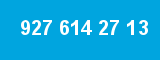 927 614 27 13 927 614 27 13